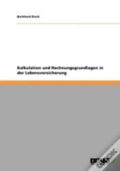 Capa do artigo Kalkulation Und Rechnungsgrundlagen In Der Lebensversicherung