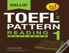 Kallis' Toefl Ibt Pattern Reading 1