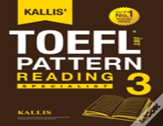 Kallis' Toefl Ibt Pattern Reading 3