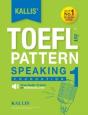 Kallis' Toefl Ibt Pattern Speaking 1 - Preview