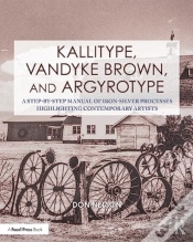 Capa do artigo Kallitype, Vandyke Brown, And Argyrotype