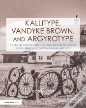 Capa do artigo Kallitype, Vandyke Brown, And Argyrotype