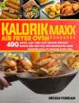 Kalorik Maxx Air Fryer Oven Cookbook - Preview