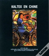 Kaltex En Chine