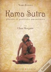 Kama Sutra ; Plaisirs Et Positions Amoureuses