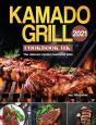 Kamado Grill Cookbook Uk 2021 - Preview