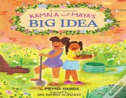 Kamala And Mayaâ€™S Big Idea