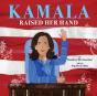 Kamala Raised Her Hand - Preview