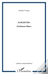 Kamasutra Parkinson Blues