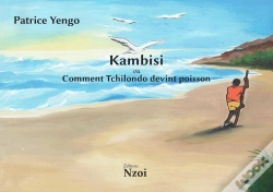 Capa do artigo Kambisi, Ou Comment Tchilondo Devint Poisson