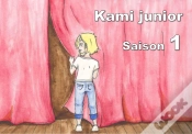 Capa do artigo Kami Junior - Année 1 - Saison 1