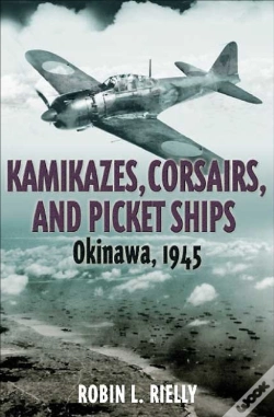 Capa do artigo Kamikazes, Corsairs, And Picket Ships