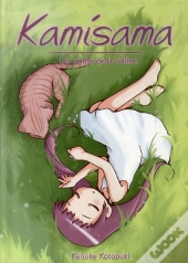 Kamisama T.2 ; Les Contes De La Colline