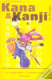 Kana Et Kanji De Manga T.4