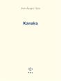 Kanaka - Preview
