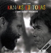 Capa do artigo Kanaks Et Tobas : L