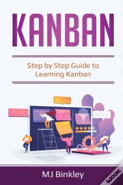 Capa do artigo Kanban: Step By Step Guide To Learning K