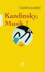 Kandinsky, Musik ! - Preview