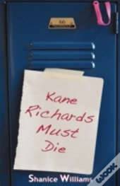 Kane Richards Must Die