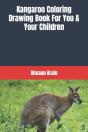 Kangaroo Coloring Drawing Book For You & Your Children - Preview