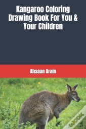 Kangaroo Coloring Drawing Book For You & Your Children