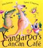 Kangaroo'S Cancan Cafe - Preview