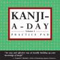 Kanji A Day Practice Volume 2 - Preview