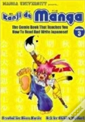 Capa do artigo Kanji De Manga Volume 3: The Comic Book That Teaches You How To Read And Write Japanese!