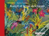 Kanjil Et Le Roi Des Tigres