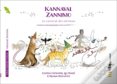 Kannaval Zannimo  Le Carnaval Des Animaux