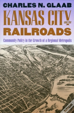Capa do artigo Kansas City And The Railroads