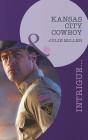 Kansas City Cowboy - Preview
