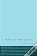 Kant And The Southern New Critics