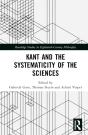 Kant And The Systematicity Of The Sciences - Preview