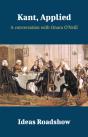 Kant, Applied - A Conversation With Onora O'Neill - Preview