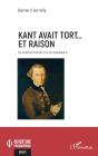 Kant Avait Tort... Et Raison : Du Chemin D'Accès À La Connaissance - Preview