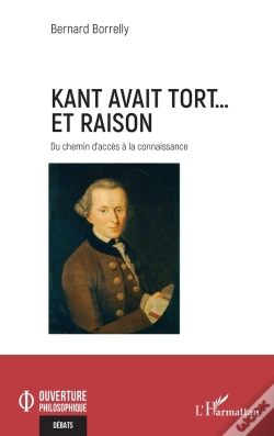 Capa do artigo Kant Avait Tort... Et Raison : Du Chemin D'Accès À La Connaissance