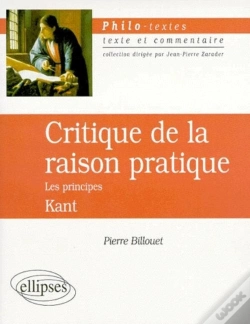 Capa do artigo Kant, Critique De La Raison Pratique, Les Principes