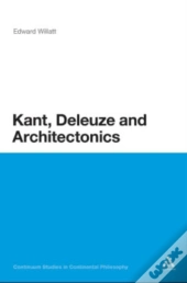 Kant, Deleuze And Architectonics