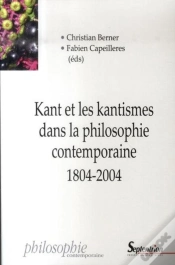 Capa do artigo Kant Et Les Kantismes Dans La Philosophie Contemporaine, 1804-2004