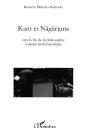 Kant Et Nagarjuna ; Vers La Fin De La Philosophie Comme Herméneutique - Preview