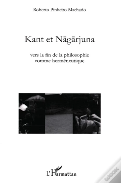 Capa do artigo Kant Et Nagarjuna ; Vers La Fin De La Philosophie Comme Herméneutique