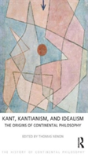 Kant, Kantianism, And Idealism - Preview
