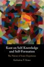 Kant On Self-Knowledge And Self-Formation - Preview