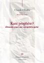 Kant Prophète ; Éléments Pour Une Europhilosophie - Preview