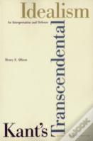 Kantâ€™S Transcendental Idealism