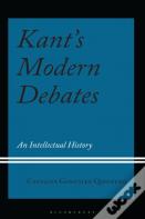 Kant'S Modern Debates