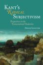 Kant'S Radical Subjectivism - Preview