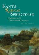 Kant'S Radical Subjectivism
