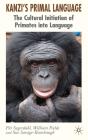 Kanzi'S Primal Language - Preview